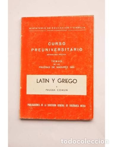 B&uuml;cher: Curso preuniversitario. Lat&iacute;n y griego y prueba com&uacute;n - MINISTERIO DE EDUCACI&Oacute;N Y CIENCIA