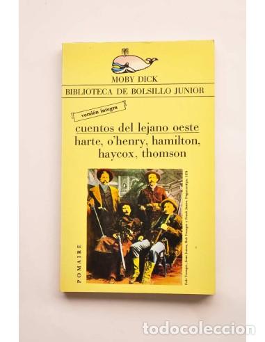 Libros: Cuentos del Lejano Oeste - HAMILTON, HARTE, HAYCOX, OHENRY, THOMSON - Foto 1