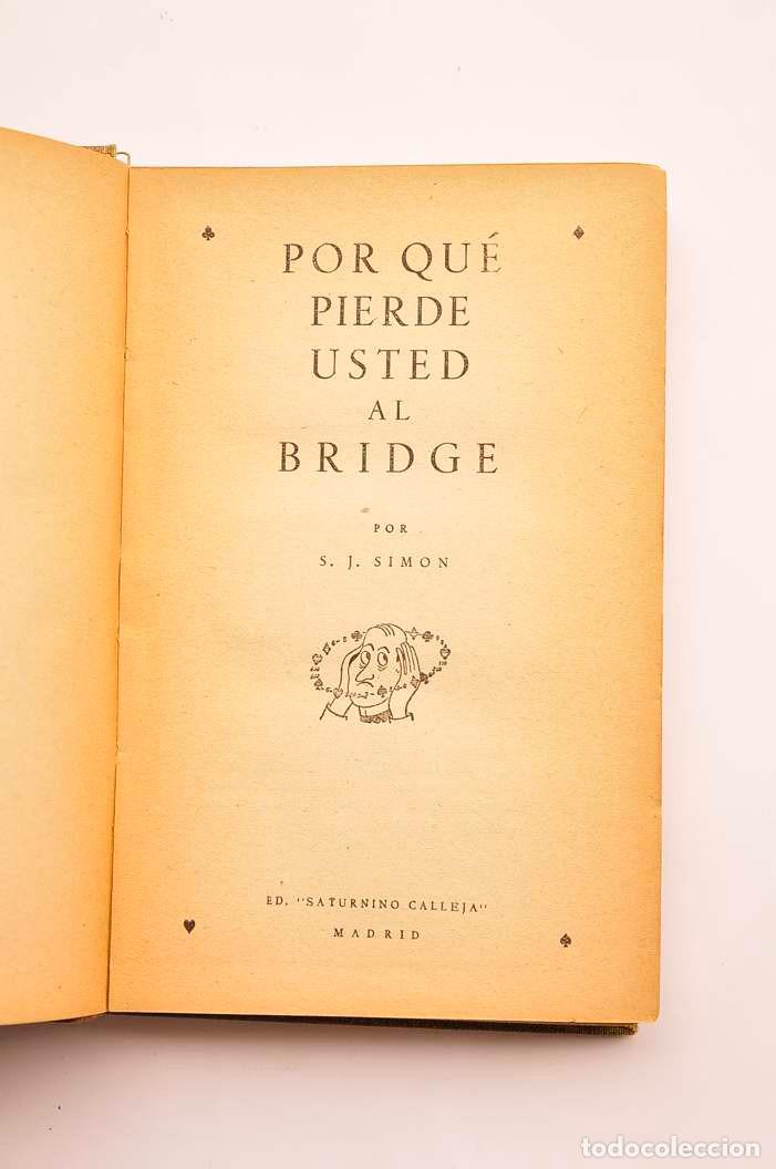 Libros: Por qu&eacute; pierde usted al Bridge - SIMON, S. J. - Foto 2