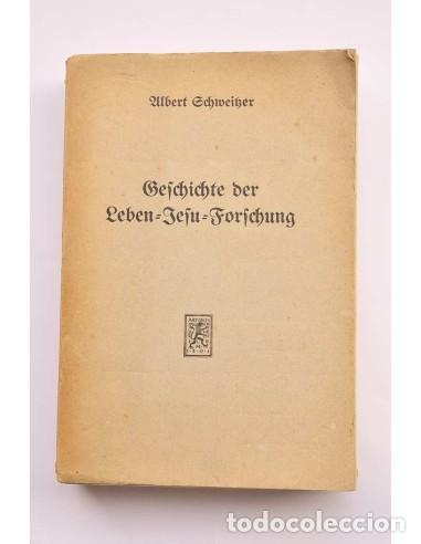 Libri di seconda mano: Gefchichte der leben Jefu Forfchung - GCHWEIKER, Ulbert