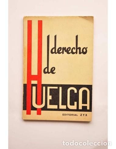 Libri di seconda mano: Derechos de huelga - AUTORES VARIOS