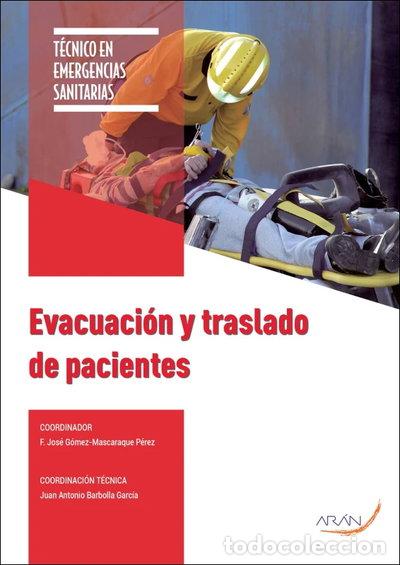 Libros: Evacuaci&oacute;n y traslado de pacientes- 9788418116025