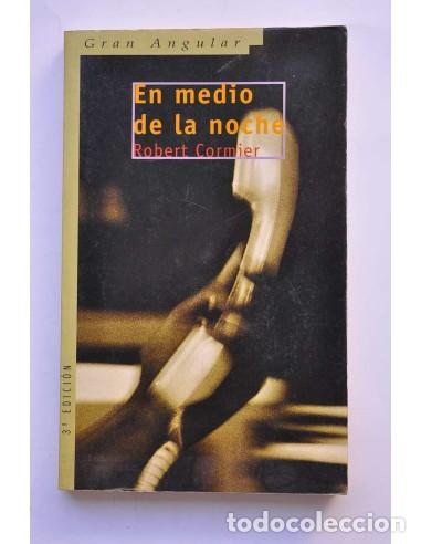 Libri di seconda mano: En medio de la noche - CORMIER, Robert