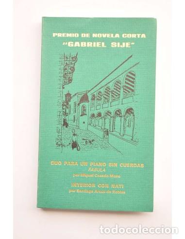Libri di seconda mano: VIII Concurso de novela corta Gabriel Sije - DUO PARA PIANO SIN CUERDAS. Fabula / Miguel Casado Mozo