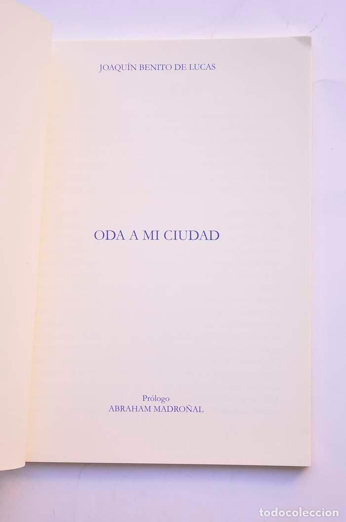 Libros: Oda a mi ciudad - BENITO DE LUCAS, Joaqu&iacute;n - Foto 2