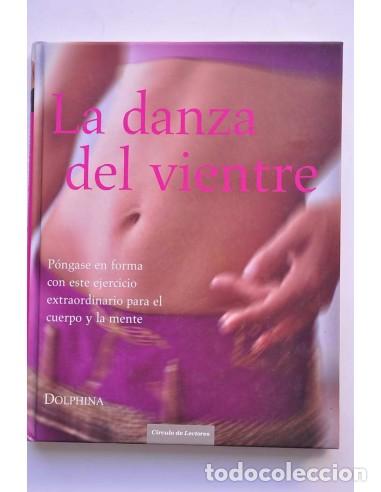 Libros: La danza del vientre - DOLPHINA - Foto 1