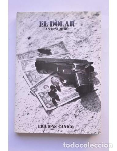 Libros: El d&ograve;lar - MIR&Oacute;, Antoni - Foto 1