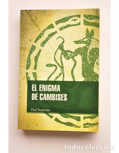Libros: El enigma de Cambises - SUSSMAN, Paul - Foto 1