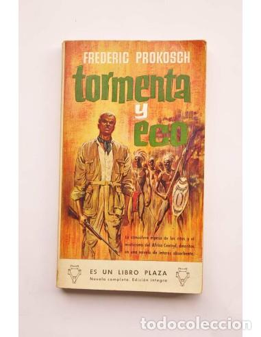 Libros: Tormenta y eco - PROKOSCH, Frederic - Foto 1