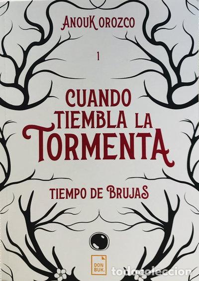 books: Cuando tiembla la tormenta I: Tiempo de brujas- 9788412545708