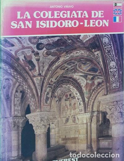 Livres: La Colegiata de San Isidoro de Le&oacute;n- 9788424147044