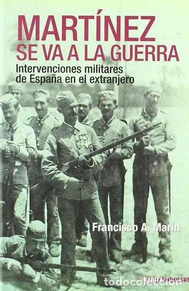 Libri di seconda mano: Mart&iacute;nez se va a la guerra- 9788496364189