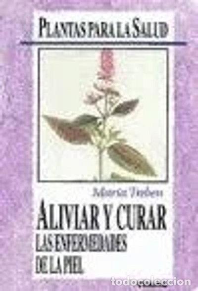 B&uuml;cher: Aliviar y Curar Las Enfermedades de La Piel- 9788430580408