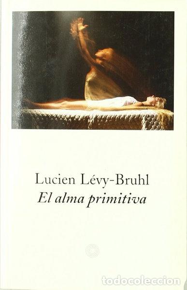 B&uuml;cher: El alma primitiva- 9788483075647