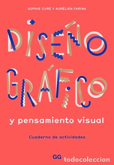 Libri di seconda mano: Dise&ntilde;o gr&aacute;fico y pensamiento visual- 9788425232145