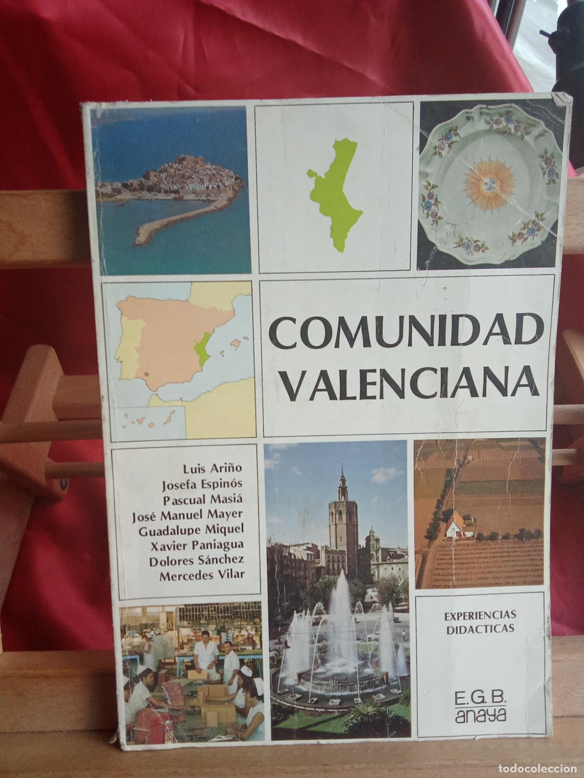 Libros: Comunidad Valenciana. Luis Ari&ntilde;o y otros autores 1983 REV.1481