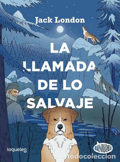 B&uuml;cher: La llamada de lo Salvaje- 9788491223979