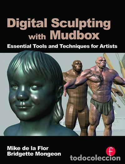 B&uuml;cher: Digital Sculpting with Mudbox- 9780240812038