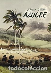 Libros: Azucre - Bibiana Candia Becerra