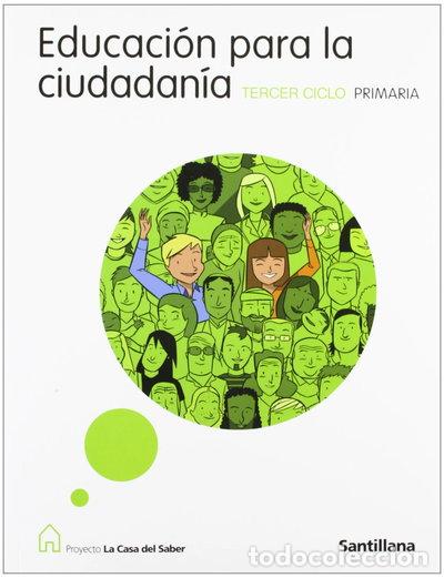 Libros: Educaci&oacute;n para la Ciudadan&iacute;a, 3 ciclo- 9788429490244