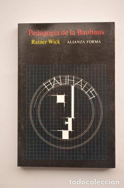 Libros: Pedagog&iacute;a de la Bauhaus- 9788420670546 - Foto 1