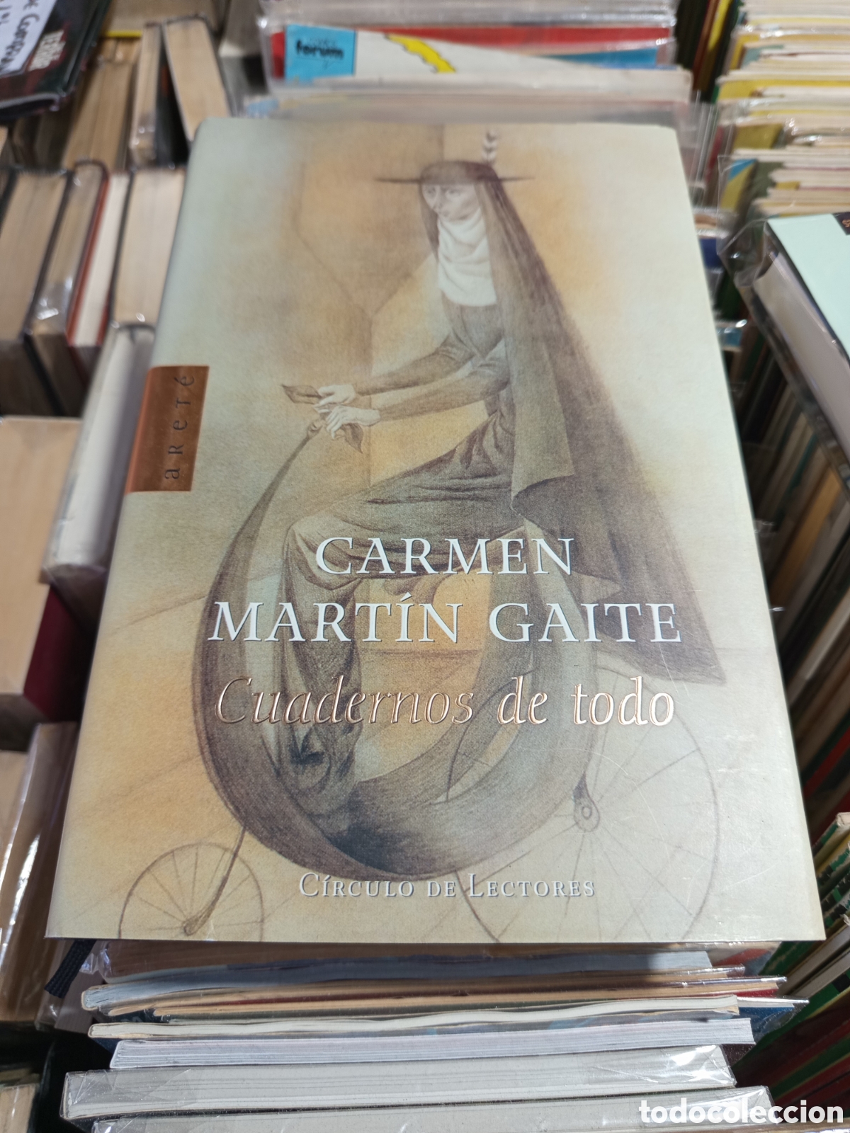 books: Carmen Mart&iacute;n gaite &rdquo; cuadernos de todo &rdquo; c&iacute;rculo de lectores
