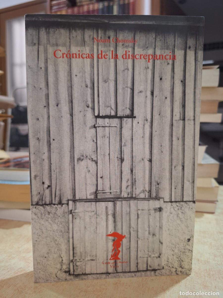 books: CR&Oacute;NICAS DE LA DISCREPANCIA. - CHOMSKY, NOAM.