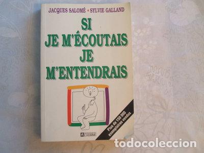 books: Si je m'&eacute;coutais, je m'entendrais- 9782761909037