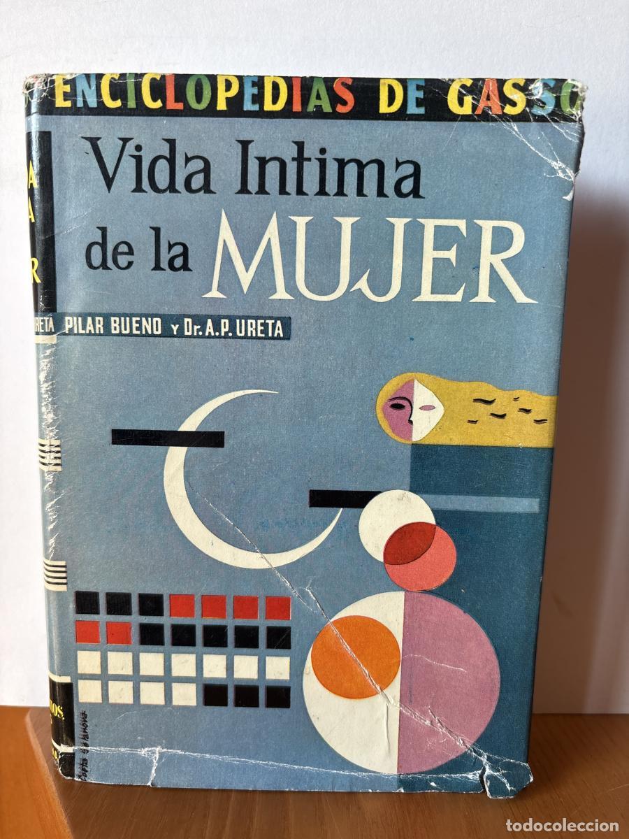B&uuml;cher: VIDA INTIMA DE LA MUJER - M&ordf; DEL PILAR BUENO Y D. ANTONIO P. URETA TDK462