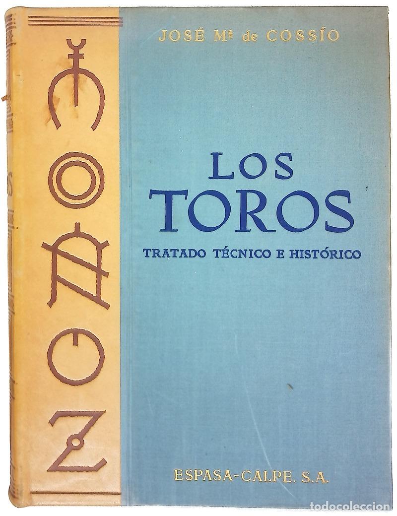 Libros: Los toros : tratado t&eacute;cnico e hist&oacute;rico, tomo II