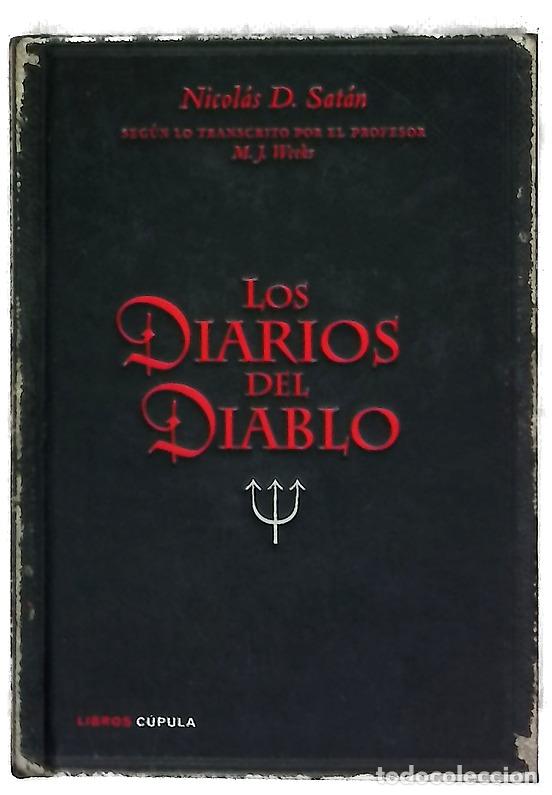 Livres: Los diarios del Diablo - M. J. Weeks