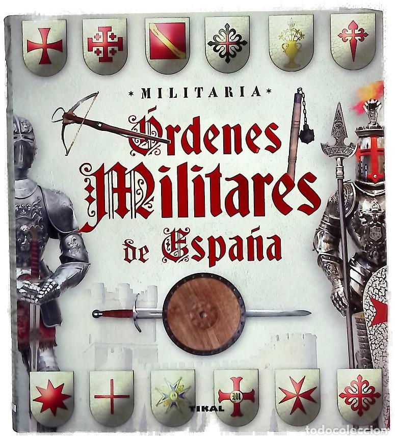Libros: &Oacute;rdenes militares de Espa&ntilde;a - Foto 1