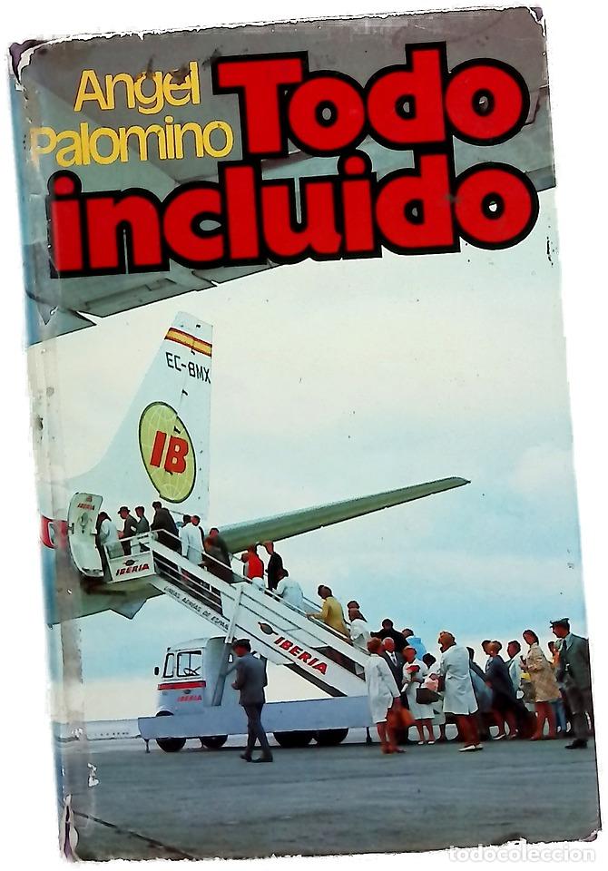 books: Todo incluido - Palomino, &Aacute;ngel