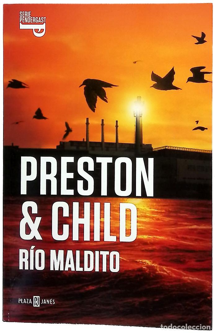 books: R&iacute;o maldito - Preston, Douglas J; Child, Lincoln; Valle, Efr&eacute;n del