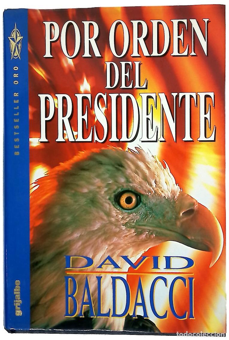 Libros: Por orden del presidente - Baldacci, David - Foto 1