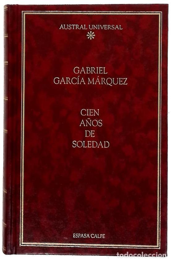 Libros: Cien a&ntilde;os de soledad - Garc&iacute;a M&aacute;rquez, Gabriel