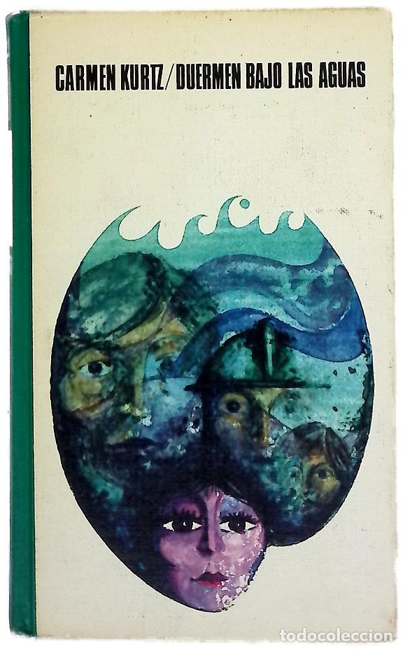 Libros: Duermen bajo las aguas - Kurtz, Carmen - Foto 1