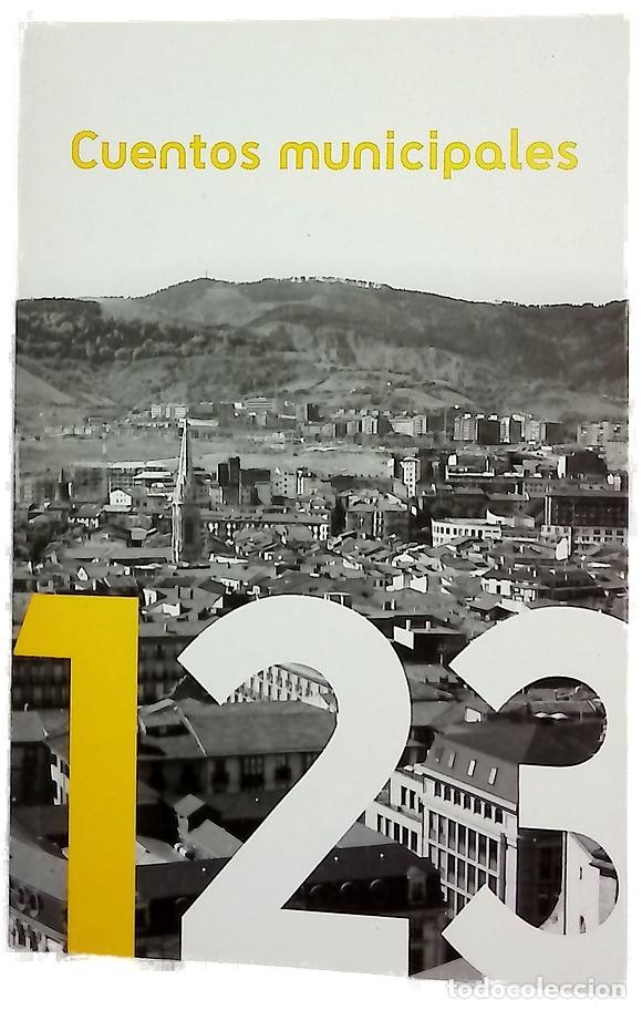Libri di seconda mano: Cuentos municipales - VV.AA