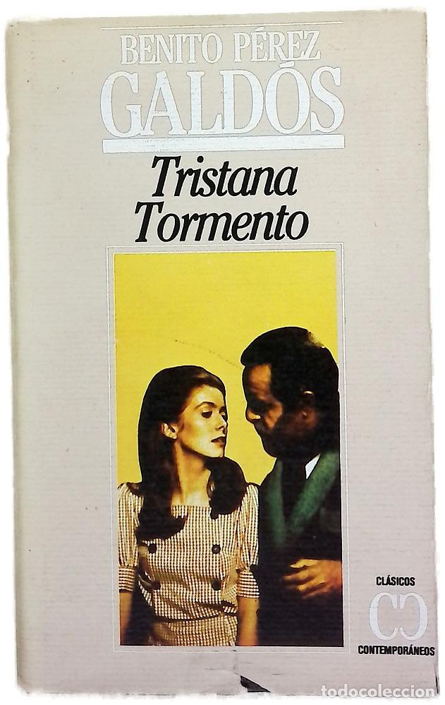 Libros: Tristana Tormento - P&eacute;rez Gald&oacute;s, Benito - Foto 1