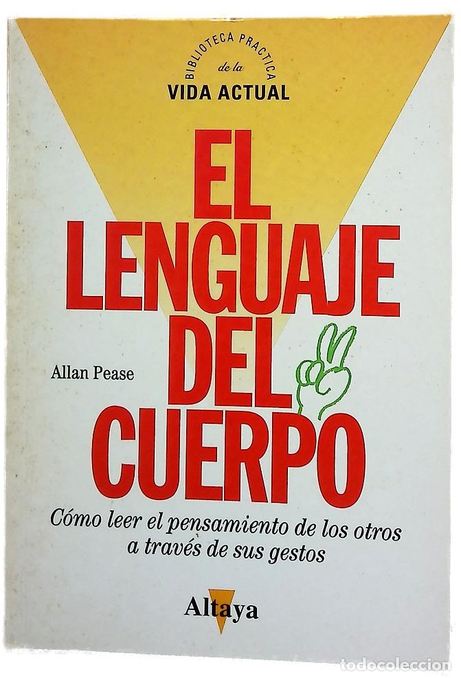 B&uuml;cher: El lenguaje del cuerpo - Pease, Allan