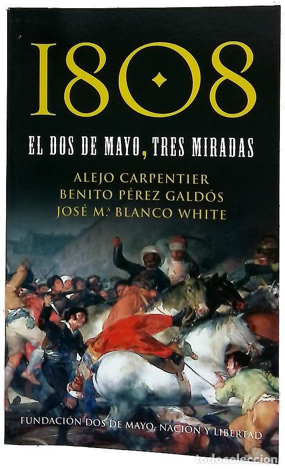books: 1808, el dos de mayo, tres miradas