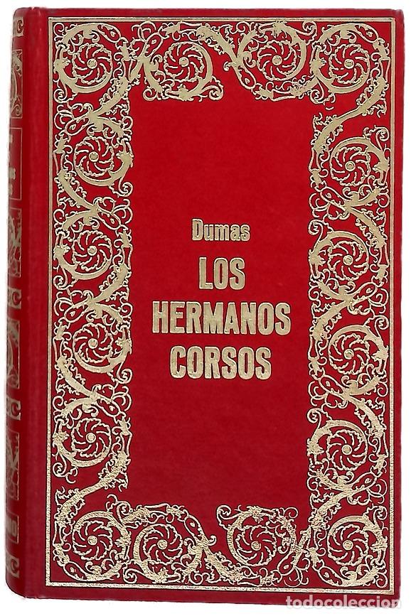 Livres: Los hermanos corsos - Dumas, Alexandre