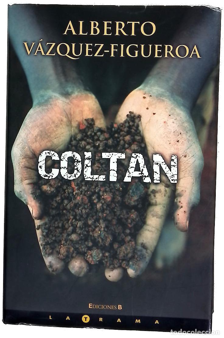 Libros: Coltan - V&aacute;zquez-Figueroa, Alberto - Foto 1
