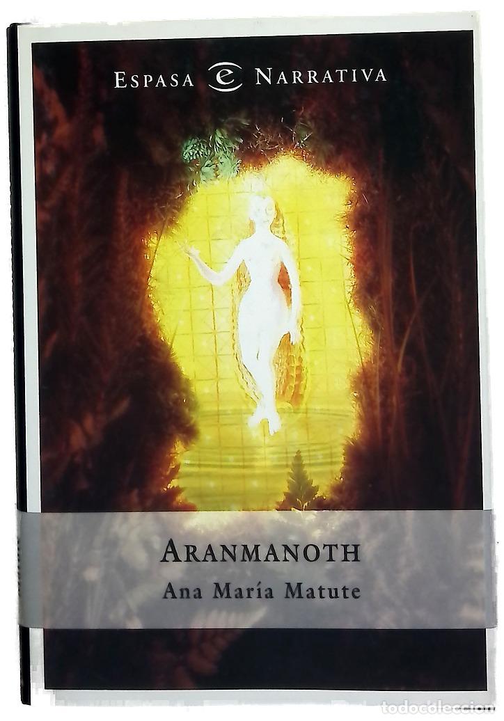 Livres: Aranmanoth - Matute, Ana Mar&iacute;a