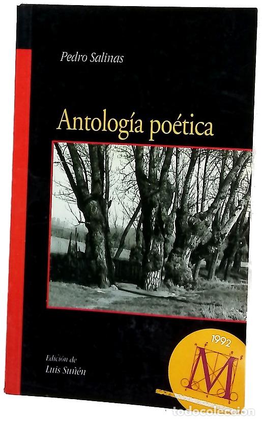 Livres: Antolog&iacute;a po&eacute;tica - Salinas, Pedro; Su&ntilde;&eacute;n, Luis