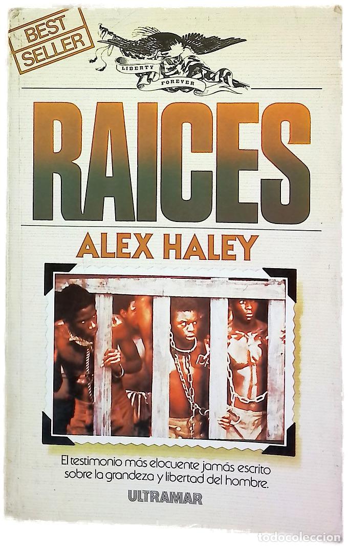 books: Raices - Haley, Alex; Costa Picazo, Rolando