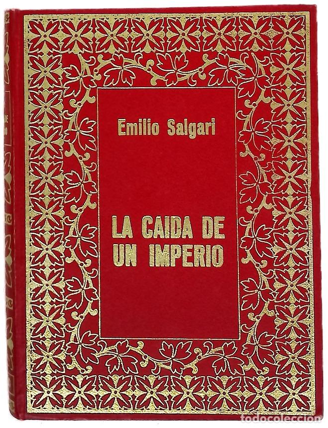 Libros: La ca&iacute;da de un imperio - Salgari, Emilio - Foto 1