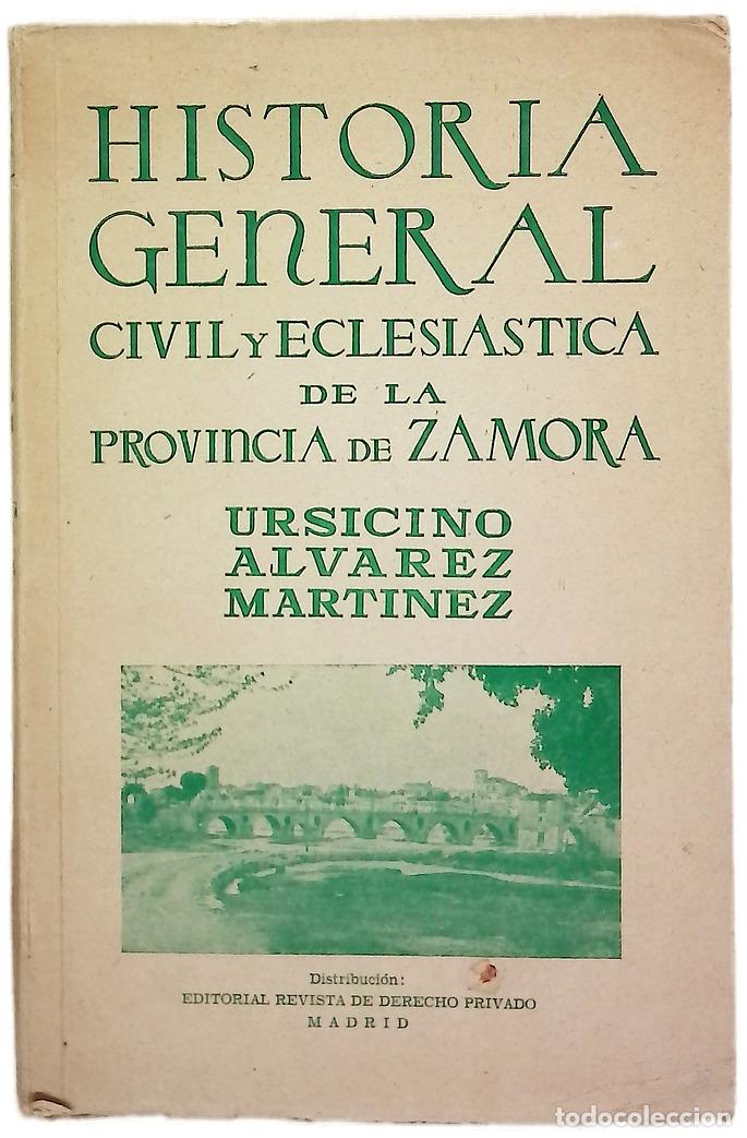 Livres: Historia general civil y eclesi&aacute;stica de la provincia de Zamora