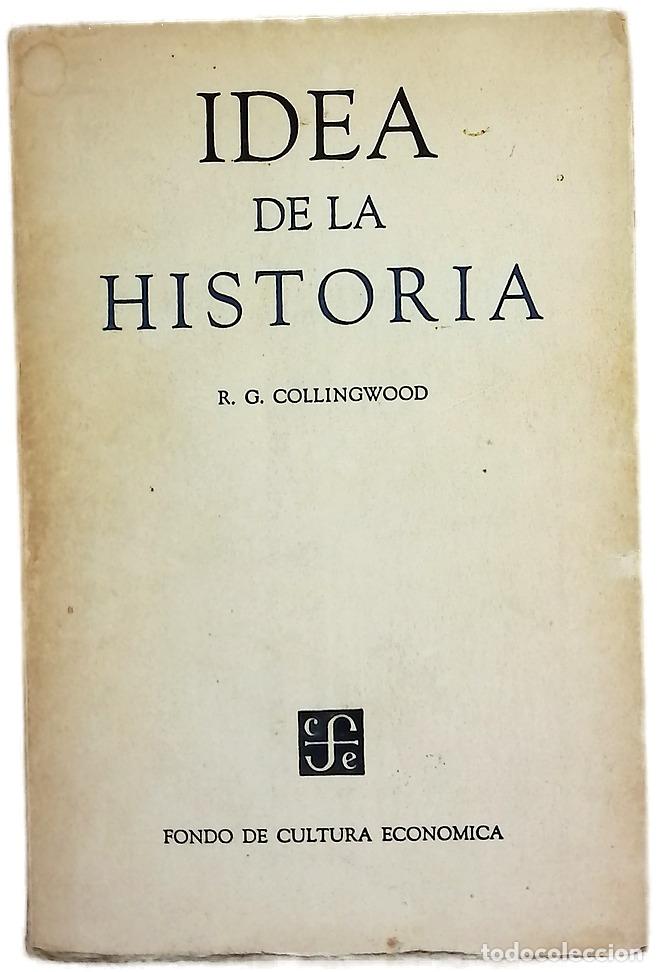 Livres: idea de la Historia - Collingwood, R.G.