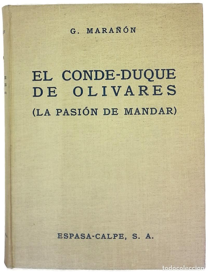 Livres: El Conde-Duque de Olivares (La pasi&oacute;n de mandar)
